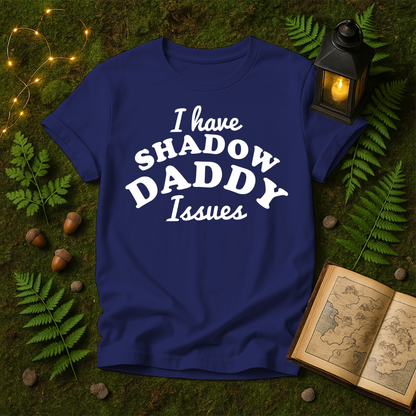 950 - I HAVE SHADOW DADDY ISSUES