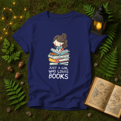 DESIGN 136 - JUST A GIRL WHO LOVES BOOKS