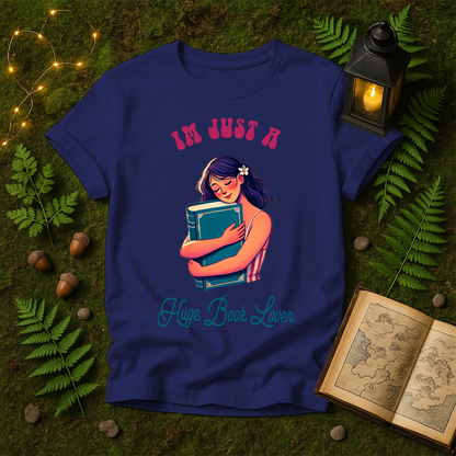 DESIGN 30 -  IM JUST A HUGE BOOK LOVER