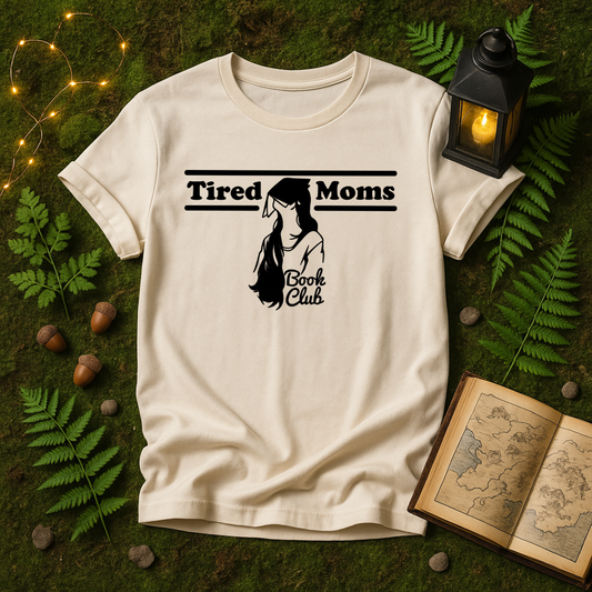 986 - TIRED MOMS