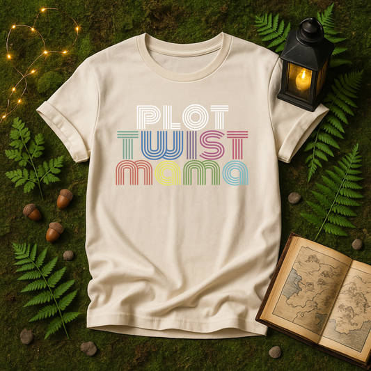 613 - PLOT TWIST MAMA