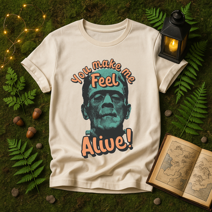 1108 - YOU MAKE ME FEEL ALIVE!