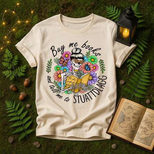 648 - BUY ME BOOKS AND TELL ME TO STUATTDLAGG