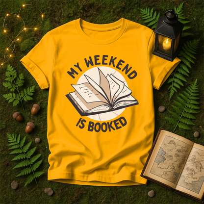 1039 - MY WEEKEND IS BOOKED