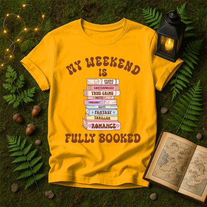 641 - MY WEEKEND IS FULLY BOOKED