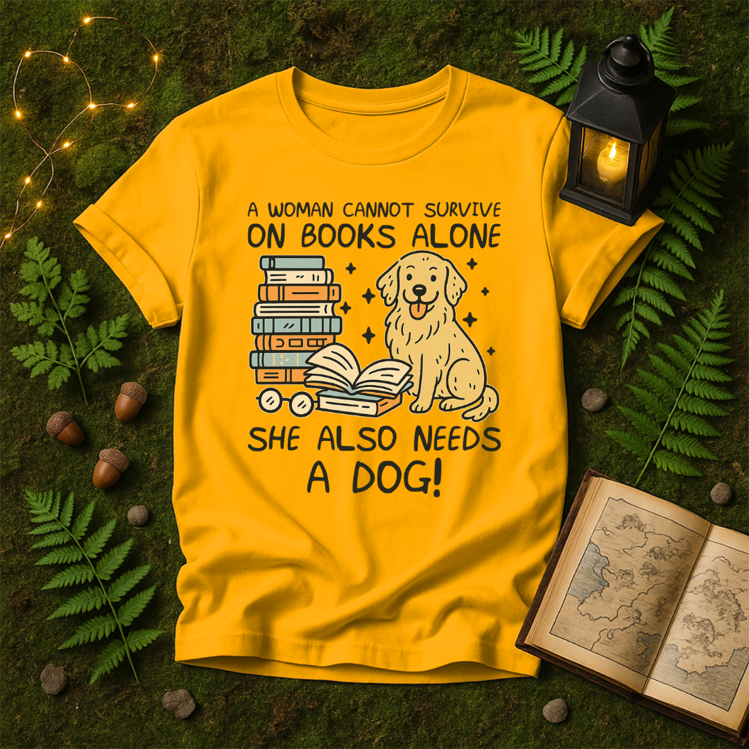 DESIGN 478 -  A WOMAN NEEDS A DOG